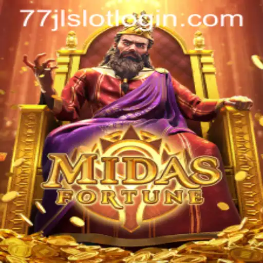 MidasFortune: Exploring the Riches of the Game with 77JL.COM