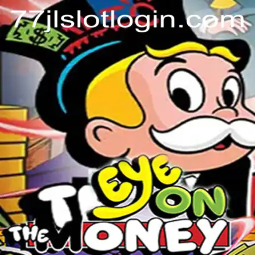 EyeOnTheMoney: A Deep Dive into the Intriguing Gameplay of 77JL.COM