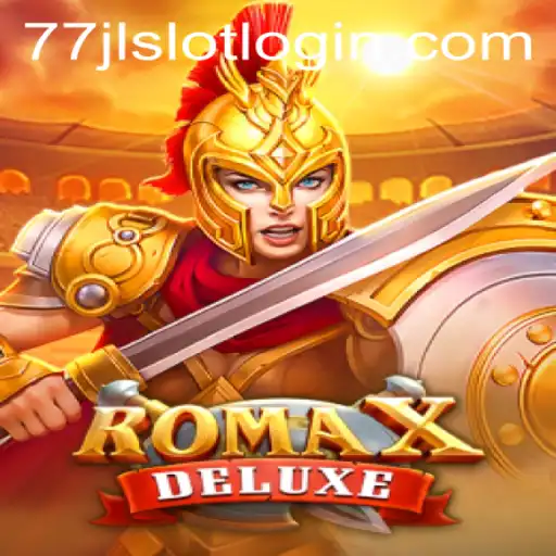 Exploring RomaXDeluxe: A Thrilling Venture by 77JL.COM