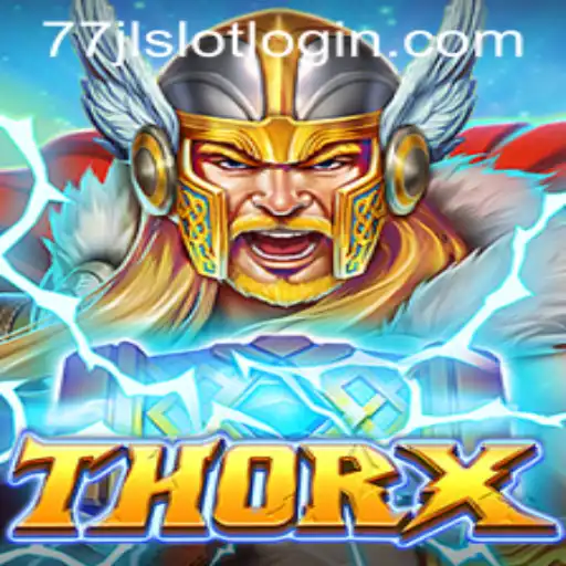 Unleashing the Power of ThorX: Dive into the Epic World of 77JL.COM